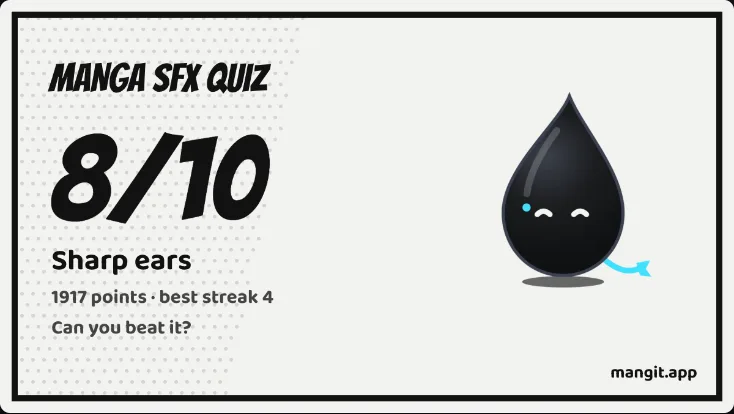 Manga SFX quiz score card: 8 out of 10, Sharp ears, with Inku the Mangit ink drop